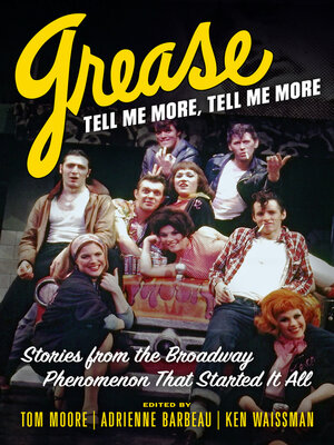 Grease, Tell Me More, Tell Me More - ebook